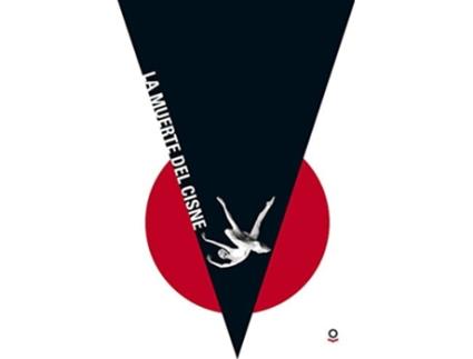 Livro La Muerte Del Cisne Da Editorial Loqueleo De Fernando Lalana (espanhol)