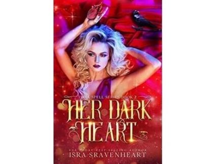 Livro Her Dark Heart De Isra Sravenheart (inglês)
