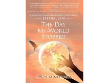 Livro The Day My World Stopped De Cynthia Mae Mitchell (inglês)