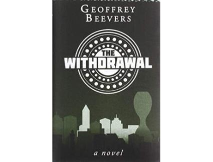 Livro The Withdrawal De Geoffrey Beevers (inglês - Capa Dura)