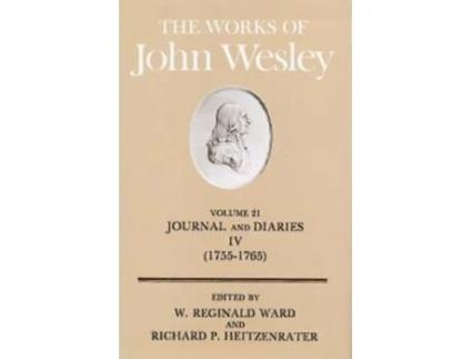 Livro The Works of John Wesley Volume 21 Journal and Diaries IV de John Wesley (Inglês)
