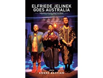 Livro elfriede jelinek goes australia de andre bastian (inglês)
