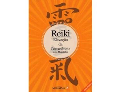 Livro Reiki - Elevação da Consciência de João Magalhães (Português - 2020)