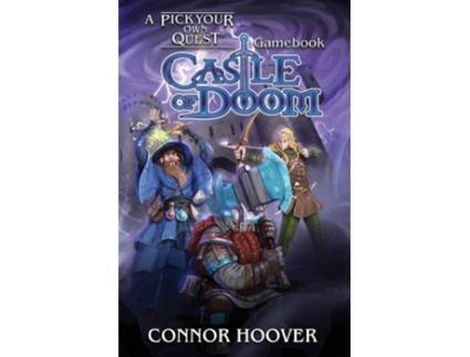 Livro Castle of Doom A Pick Your Own Quest Gamebook de Connor Hoover e P J Hoover (Inglês)