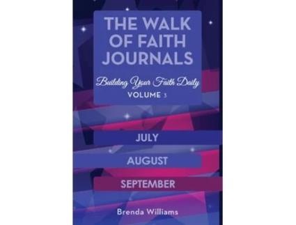 Livro The Walk Of Faith Journals Building Your Faith Daily De Brenda Williams (inglês)