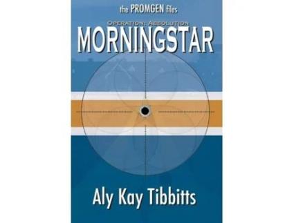 Livro Operation Absolution Morningstar De Aly Kay Tibbitts (inglês)