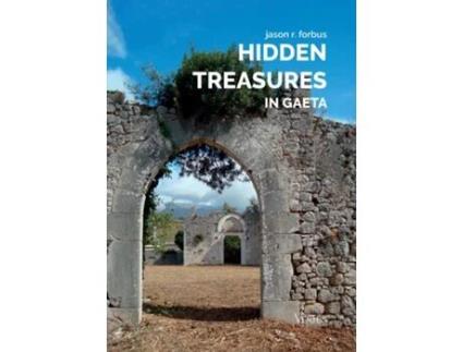 Livro Hidden Treasures in Gaeta de Jason R Forbus (Inglês)