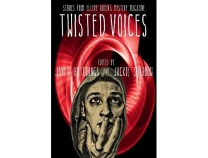 Livro Twisted Voices Stories from Ellery Queens Mystery Magazine de Hutchings e Janet (Inglês)