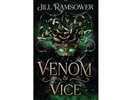 Livro Venom And Vice De Jill Ramsower (inglês)