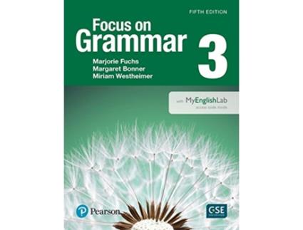 Livro NEW EDITION FOCUS ON GRAMMAR 3 WITH MYEN de Marjorie Fuchs, Margaret Bonner et al. (Inglês)
