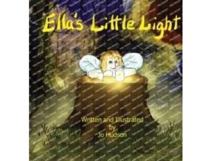 Livro Ellas Little Light De Jo Hudson (inglês)