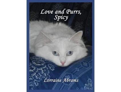 Livro Love And Purrs, Spicy De Lorraine Abrams (inglês - Capa Dura)