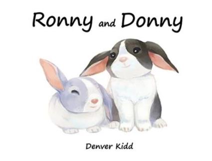 Livro Ronny And Donny De Denver Kidd (inglês)