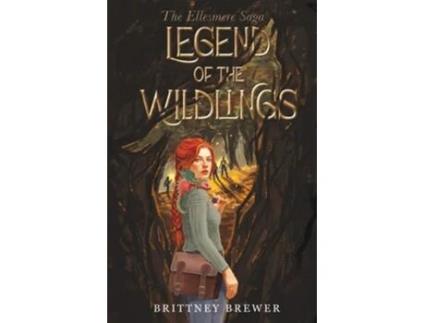 Livro Legend of the Wildlings de Brittney Brewer (Inglês)