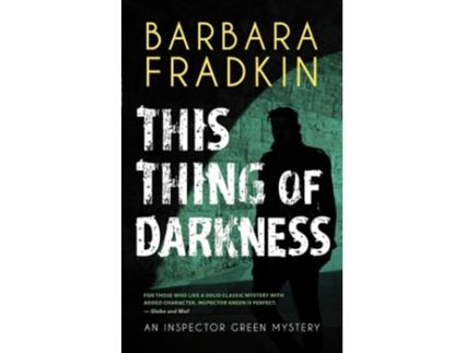 Livro This Thing Of Darkness De Barbara Fradkin (inglês)