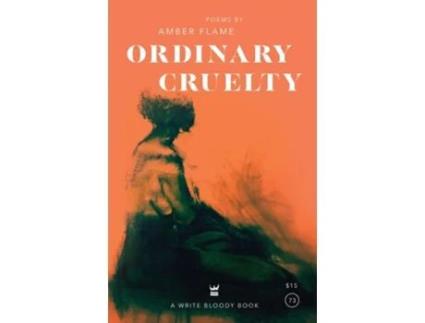 Livro Ordinary Cruelty de Amber Flame (Inglês)