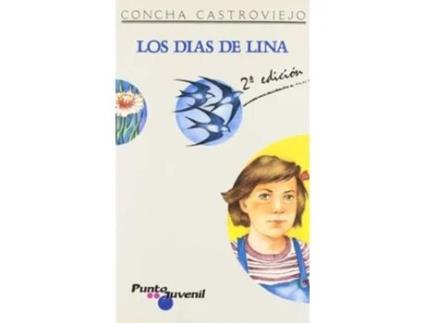 Livro Los Días De Lina De Concha Castroviejo (espanhol)