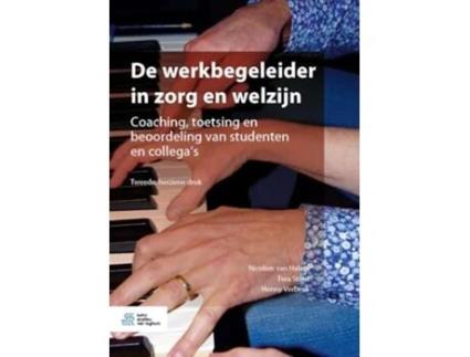 Livro De Werkbegeleider In Zorg En Welzijn De Henny Verbeek (dutch Flemish)
