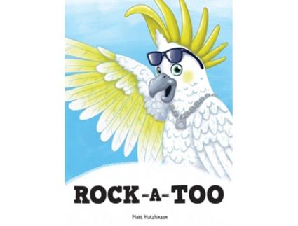 Livro Rock-A-Too de Matt Hutchinson (Inglês)