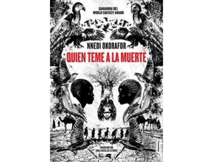 Livro Quién Teme A La Muerte Da Editorial Crononauta Editorial De Nnedi Okorafor (inglês)