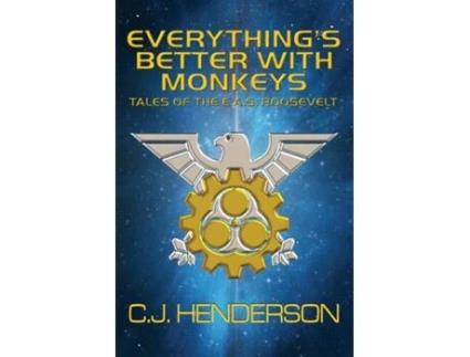 Livro Everythings Better With Monkeys DTF REISSUE de CJ Henderson (Inglês)