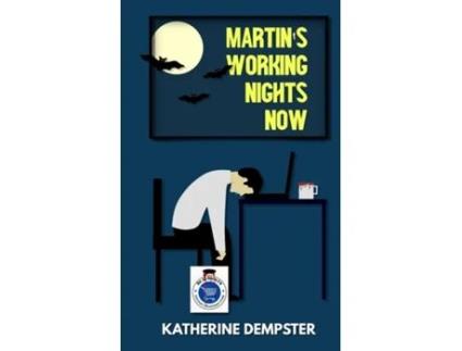 Livro Martins Working Nights Now de Katherine Dempster (Inglês)