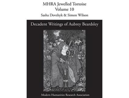 Livro Decadent Writings of Aubrey Beardsley de Aubrey Beardsley (Inglês)