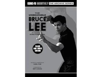 Livro The Unbeatable Bruce Lee 2023 Re-issue Mono Edition de Kung-Fu Monthly (Inglês)