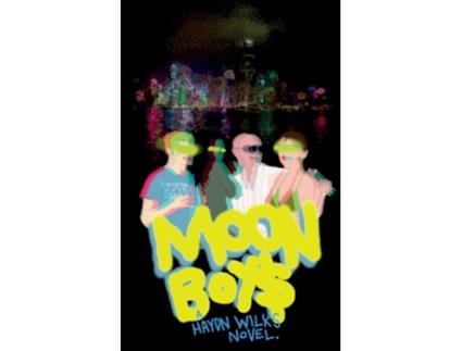 Livro Moon Boys de Haydn Wilks (Inglês)