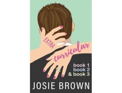 Livro Extracurricular - Books 1-3 Humorous Literary Fiction Trilogy De Josie Brown (inglês)