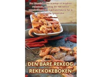 Livro DEN BARE REKEOG REKEKOKEBOKEN de Emma Hammersland (Inglês)