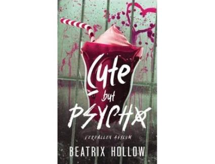 Livro Cute but Psycho de Beatrix Hollow (Inglês)
