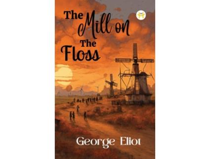 Livro The Mill on the Floss de George Eliot (Inglês)