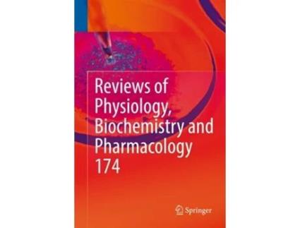 Livro Reviews Of Physiology, Biochemistry And Pharmacology Vol. 174 De Nilius, Bernd Et Al. (inglês - Capa Dura)