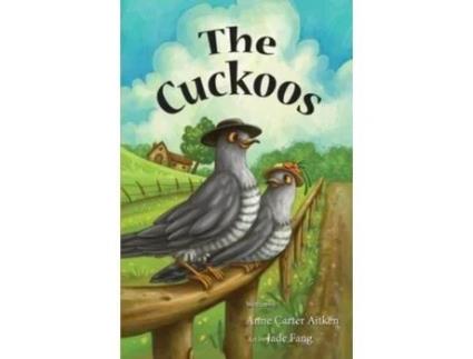 Livro The Cuckoos De Anne Carter Aitken (inglês)