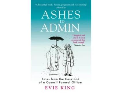 Livro Ashes To Admin De Evie King (inglês)