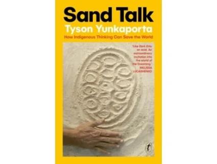 Livro Sand Talk De Tyson Yunkaporta (inglês)