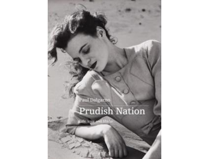 Livro Prudish Nation de Paul Dalgarno (Inglês)
