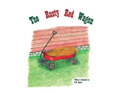 Livro The Rusty Red Wagon de L M Haynes (Inglês)