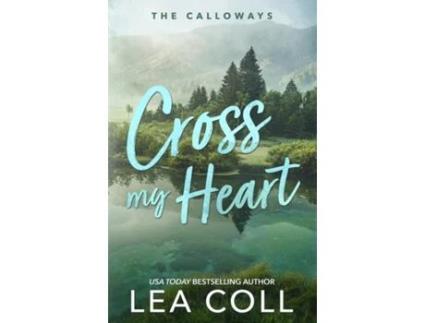 Livro Cross My Heart de Lea Coll (Inglês)