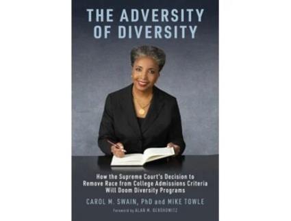 Livro The Adversity of Diversity de Carol M Swain e Mike Towle (Inglês)