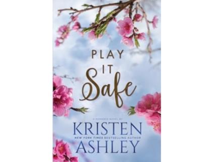 Livro Play It Safe de Kristen Ashley (Inglês)