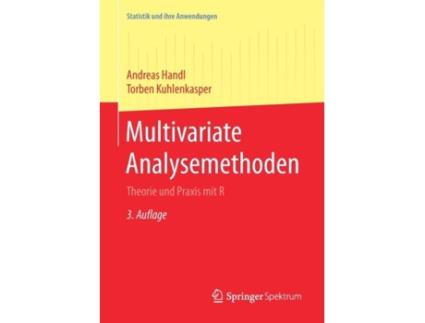Livro Multivariate Analysemethoden Theorie Und Praxis Mit R De Andreas Handl (inglês)