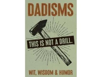 Livro Dadisms De Willow Creek Press (inglês)