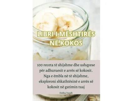 Livro LIBRI I MËSHTIRËS NË KOKOS de Diellza Topalli (Inglês)