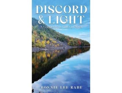 Livro Discord and Light A Connecticut Colony Novel de Bonnie Lee Rabe (Inglês)