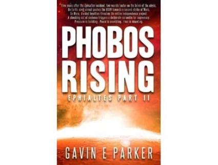 Livro Phobos Rising De Gavin E Parker (inglês)