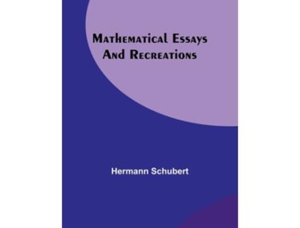 Livro Mathematical Essays And Recreations De Hermann Schubert (inglês)