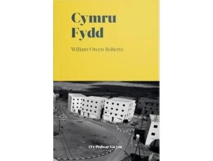 Livro Cymru Fydd De Wiliam Owen Roberts (galês)