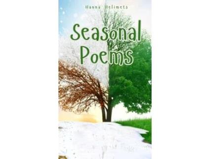 Livro Seasonal Poems de Hanna Helimets (Inglês)